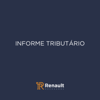 Informe Tributário | Lei nº 14.789/2023 e as Regras de Tributação de Subvenções e JCP